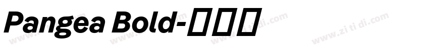 Pangea Bold字体转换